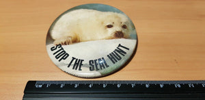 Stop the Seal Hunt Badge  - Genuine