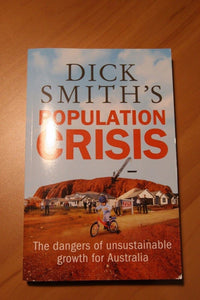 Population Crisis: The Dangers of Unsustainable Growth for Australia