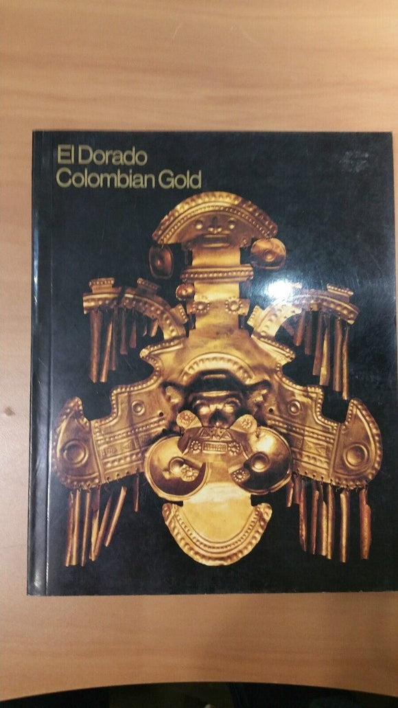 El Dorado - Colombian Gold